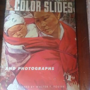 Vintage Walter T. Foster Art Book – “How to Paint From Your Color Slides and Photographs” (#64)